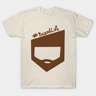 Beard Life T-Shirt